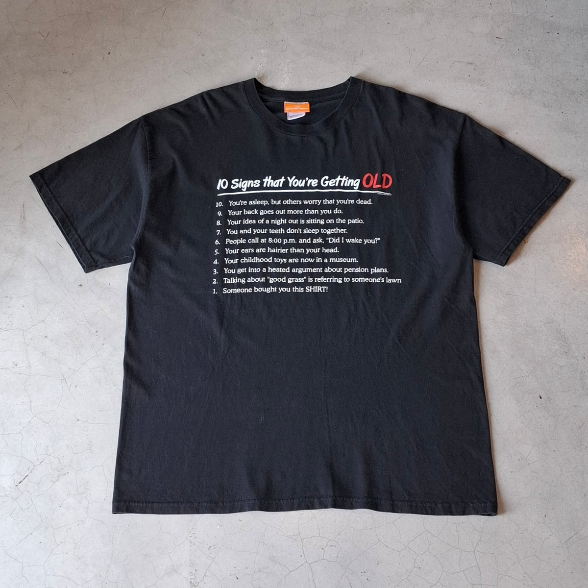 Vtg 10 Signs That You're Getting Old Tee